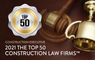 Construction Executive 2021 The Top 50 Construction Law Firms