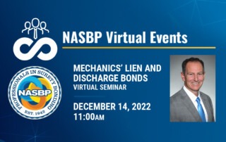 Jonathan Dunn will discuss Mechanics’ Lien and Discharge Bonds at upcoming NASBP Virtual Seminar
