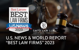 U.S. News & World Report Recognizes SMTD Law LLP As “Best Law Firms” 2023