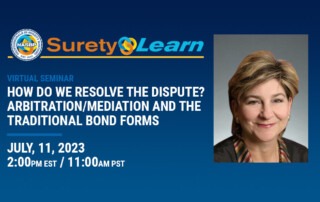Marilyn Klinger will discuss arbitration and mediation requirements related to traditional bonds at upcoming NASBP Virtual Seminar